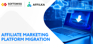 Affilka by SOFTSWISS e migração tranquila da plataforma de marketing de afiliados