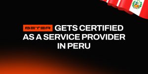 BETER dobra aposta na América Latina com certificação no Peru